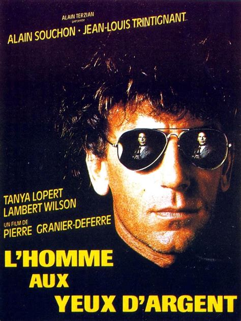 L'homme aux yeux d'argent (1985) film online,Pierre Granier-Deferre,Alain Souchon,Jean-Louis Trintignant,Tanya Lopert,Lambert Wilson